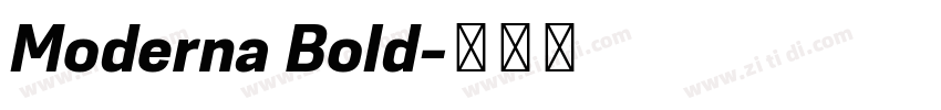 Moderna Bold字体转换 Moderna Bold字体转换